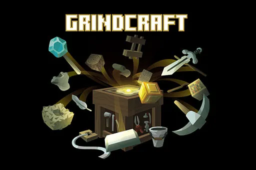 Grindcraft